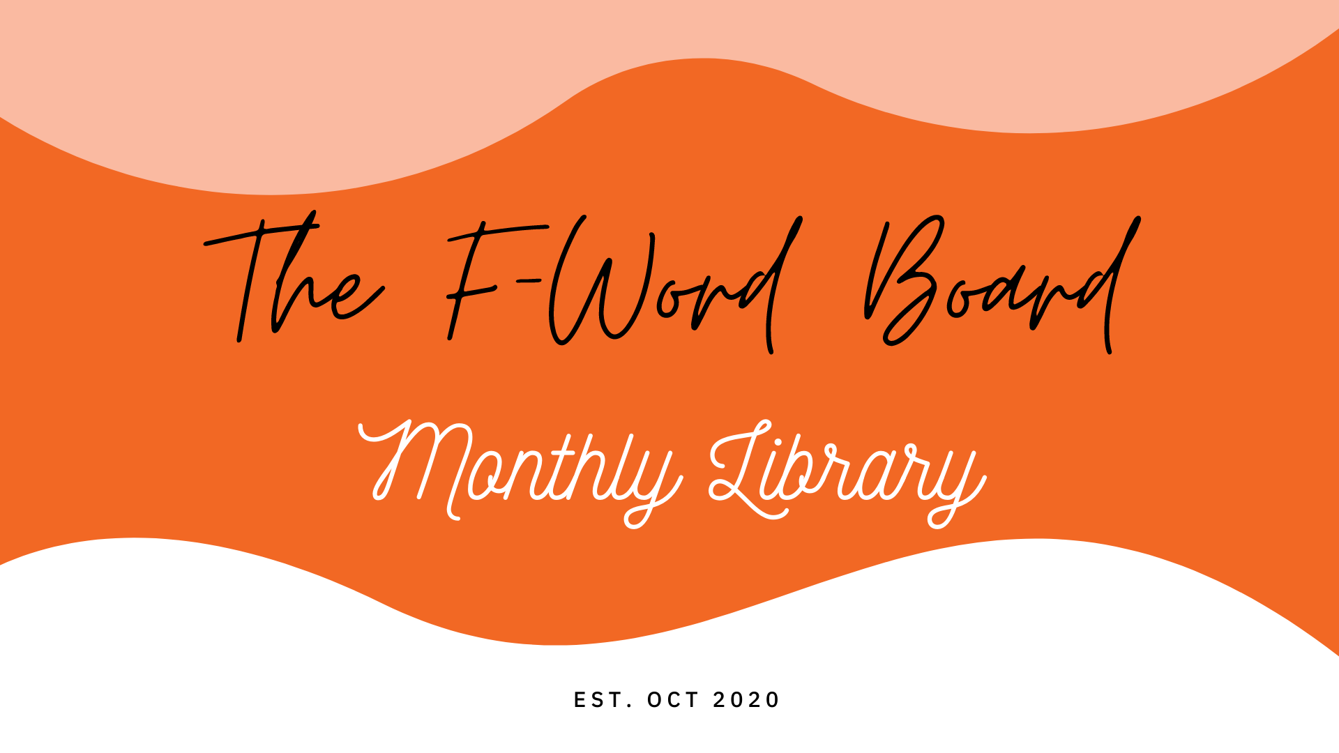 F-Word’s October Recommendations